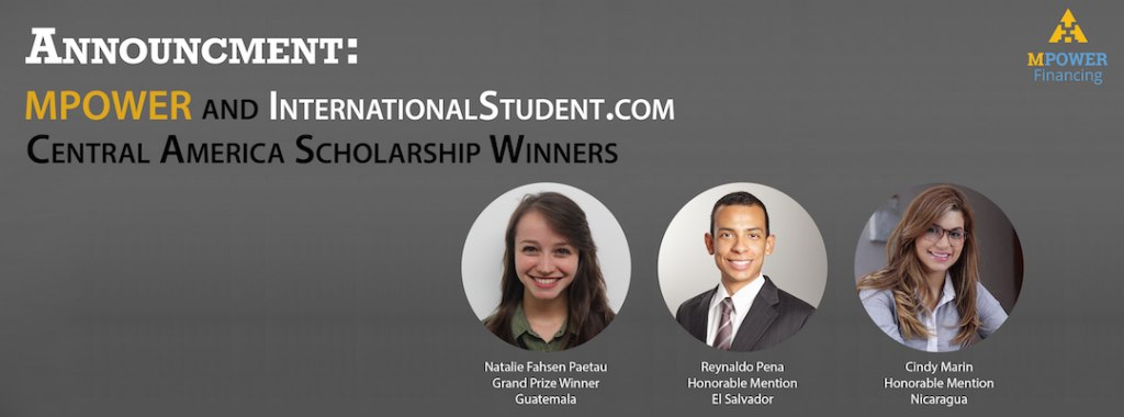 MPOWER AND INTERNATIONALSTUDENT.COM CENTRAL AMERICA SCHOLARSHIP WINNERS