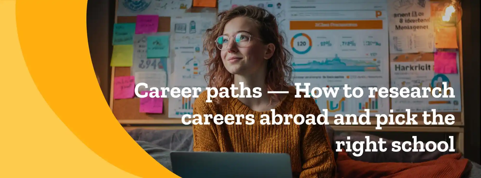 How to research careers abroad and pick the right school