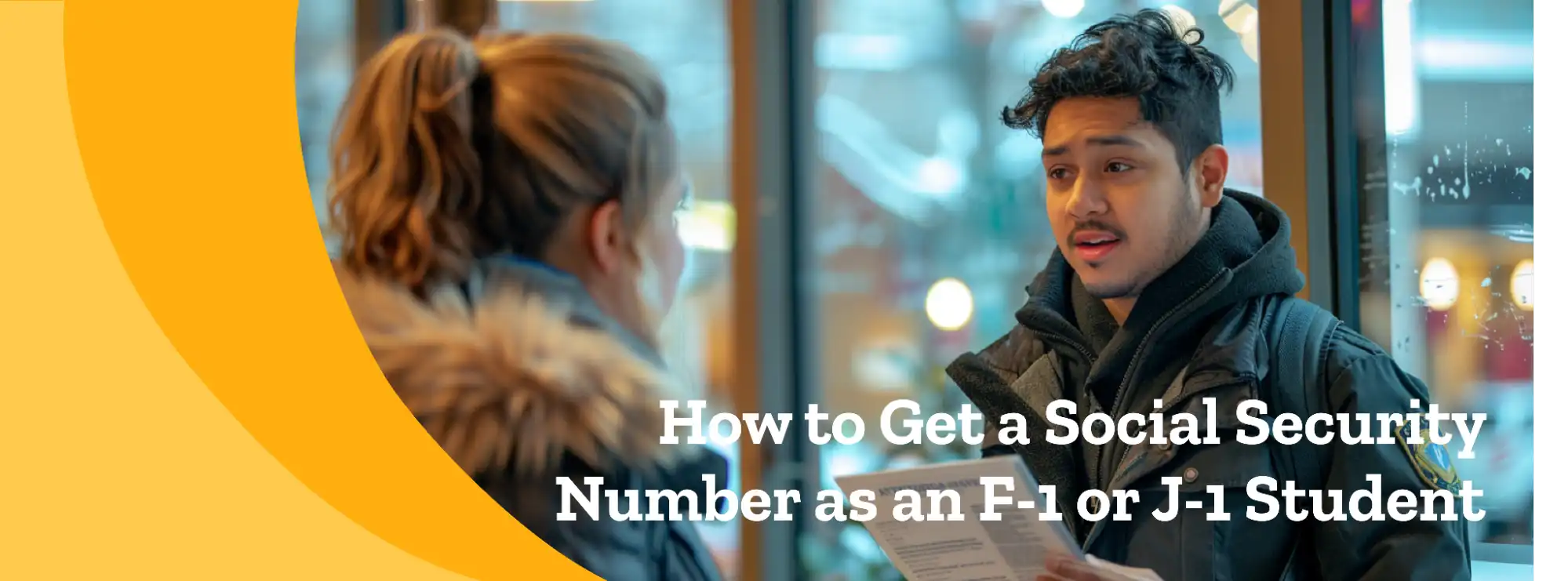 How to Get a Social Security Number as an F-1 or J-1 Student