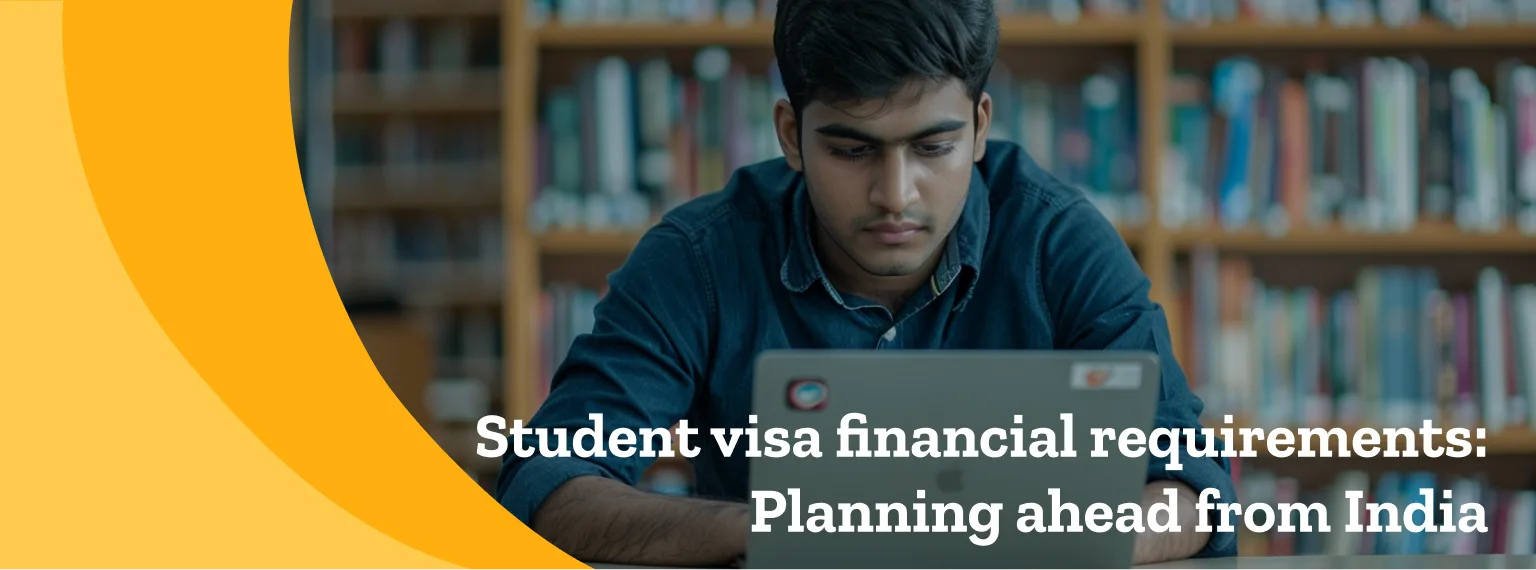 Student visa financial requirements: Planning ahead from India | MPOWER ...