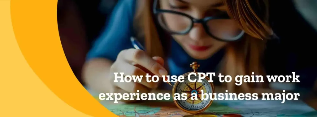 International student using CPT as a business major.